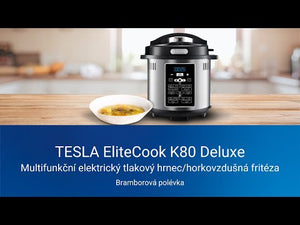 Multifunkčný tlakový hrniec a fritéza Tesla EliteCook K80 Deluxe JAVÉ ZNÁMKY POUŽITIA